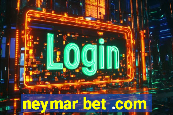 neymar bet .com